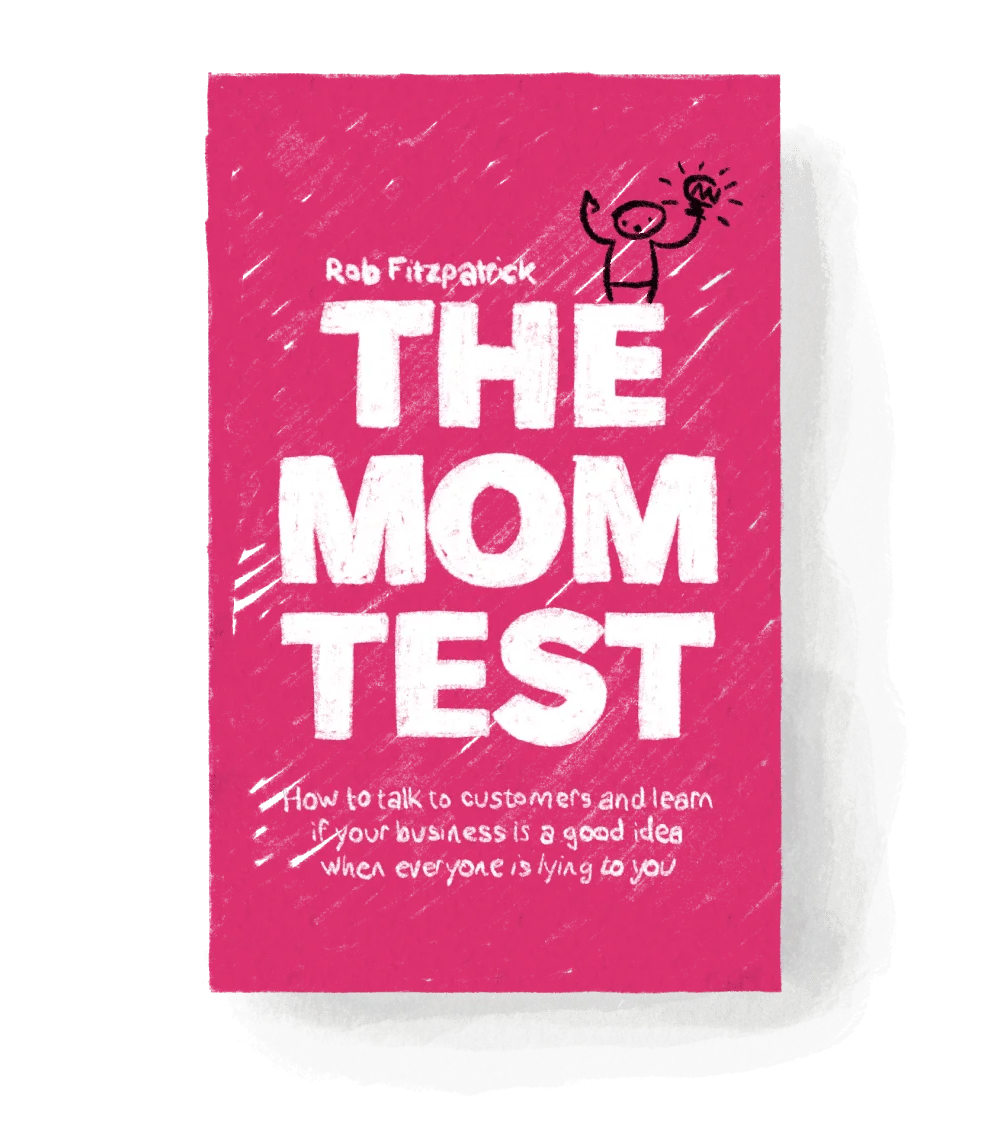The Mom Test