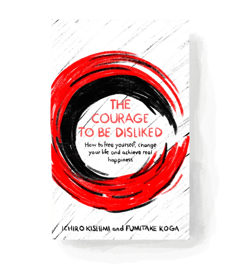 The Courage to Be Disliked review